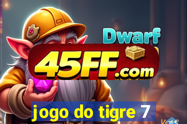 jogo do tigre 7